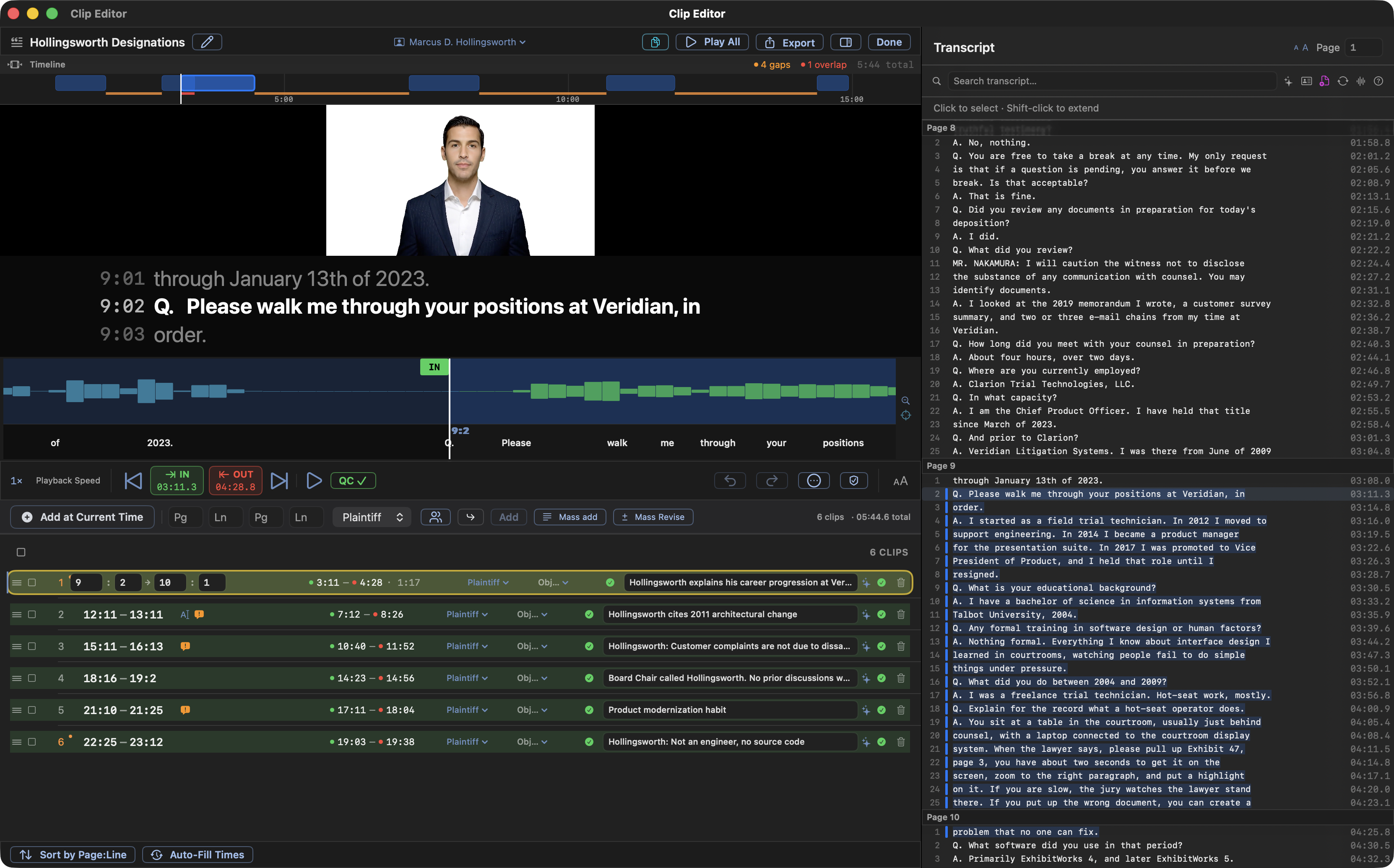 The Evidentiary clip editor on a MacBook: a timeline of designations across the deposition, the witness video with live captions, the selected clip's waveform with its IN marker, six named clips with page-and-line ranges and green QC checkmarks, and the synced transcript alongside with the designated testimony highlighted.