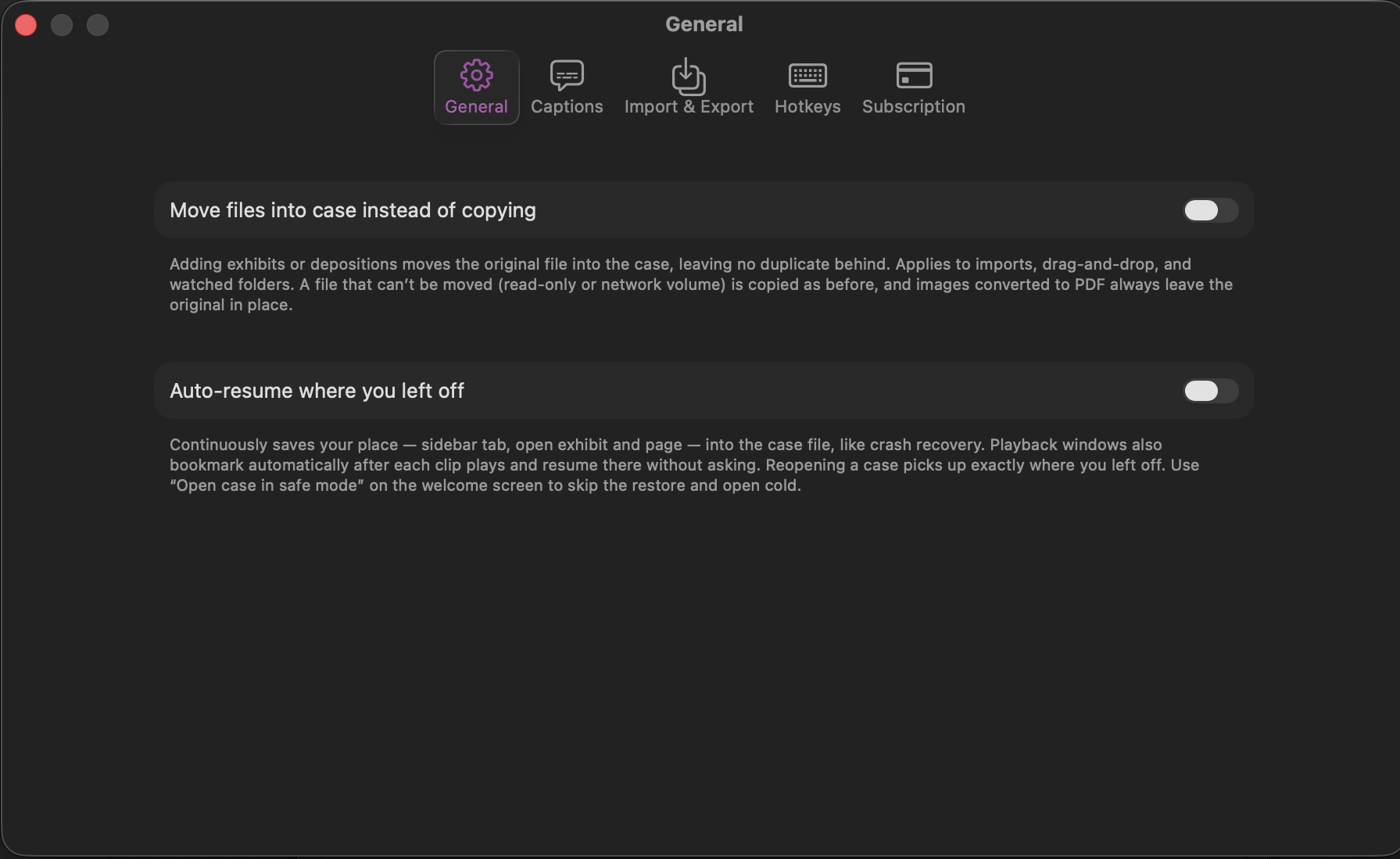 Settings ▸ General: move-into-case imports and auto-resume, with the other tabs across the top